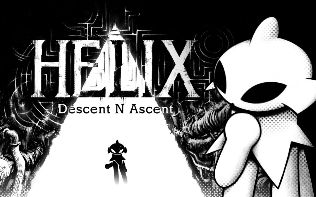 Helix: Descent N Ascent