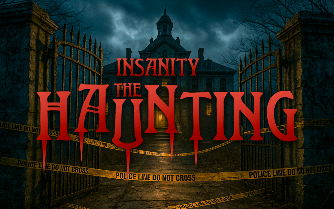 Insanity : The Haunting