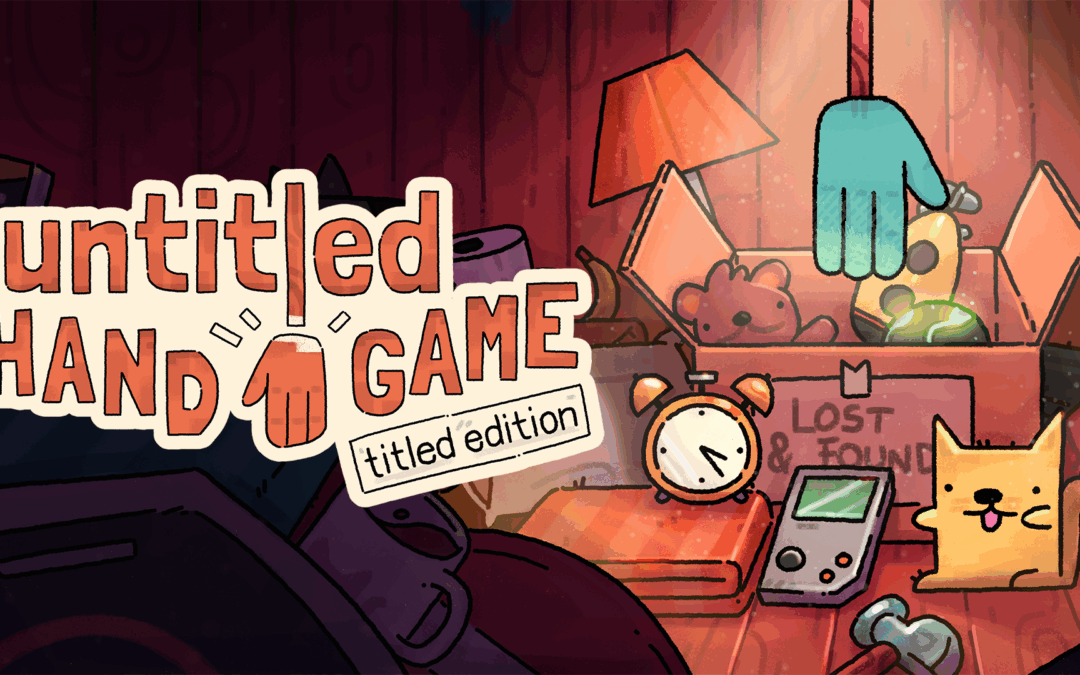 Untitled Hand Game: Titled Edition