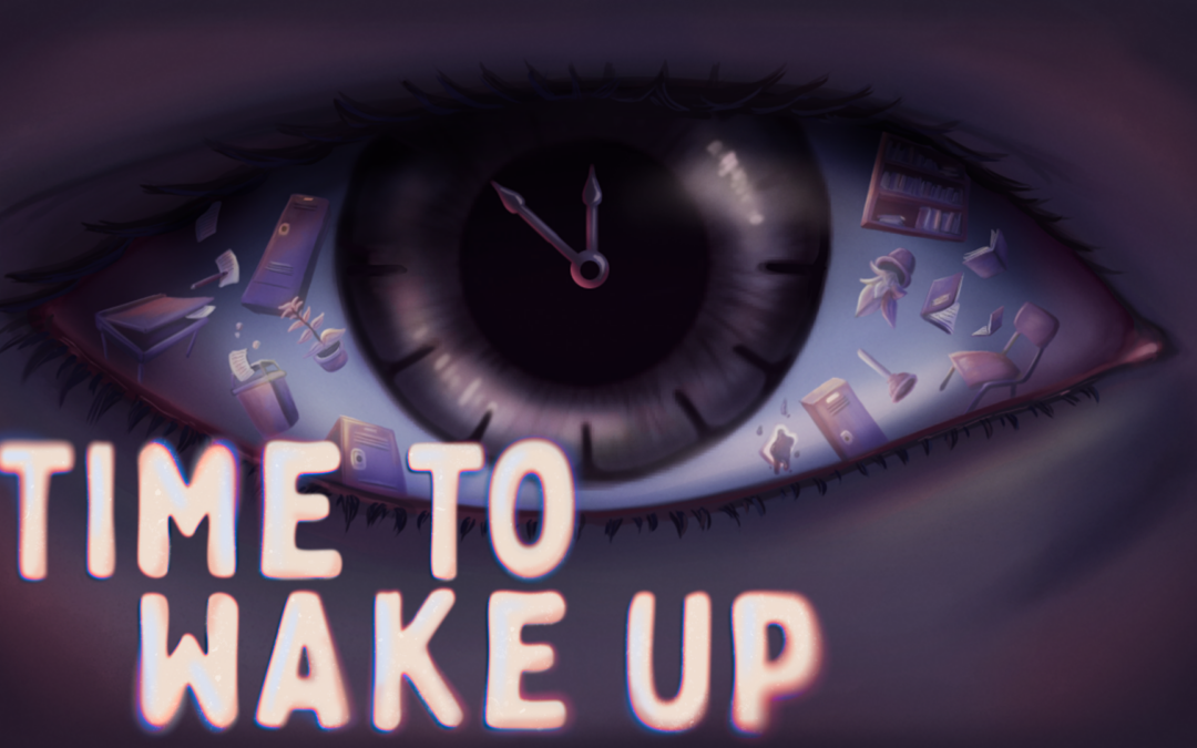Time To Wake Up